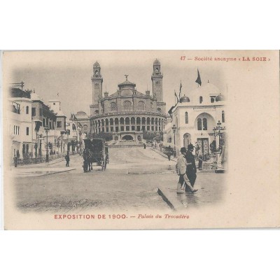Exposition de 1900- Palais du Trocadéro